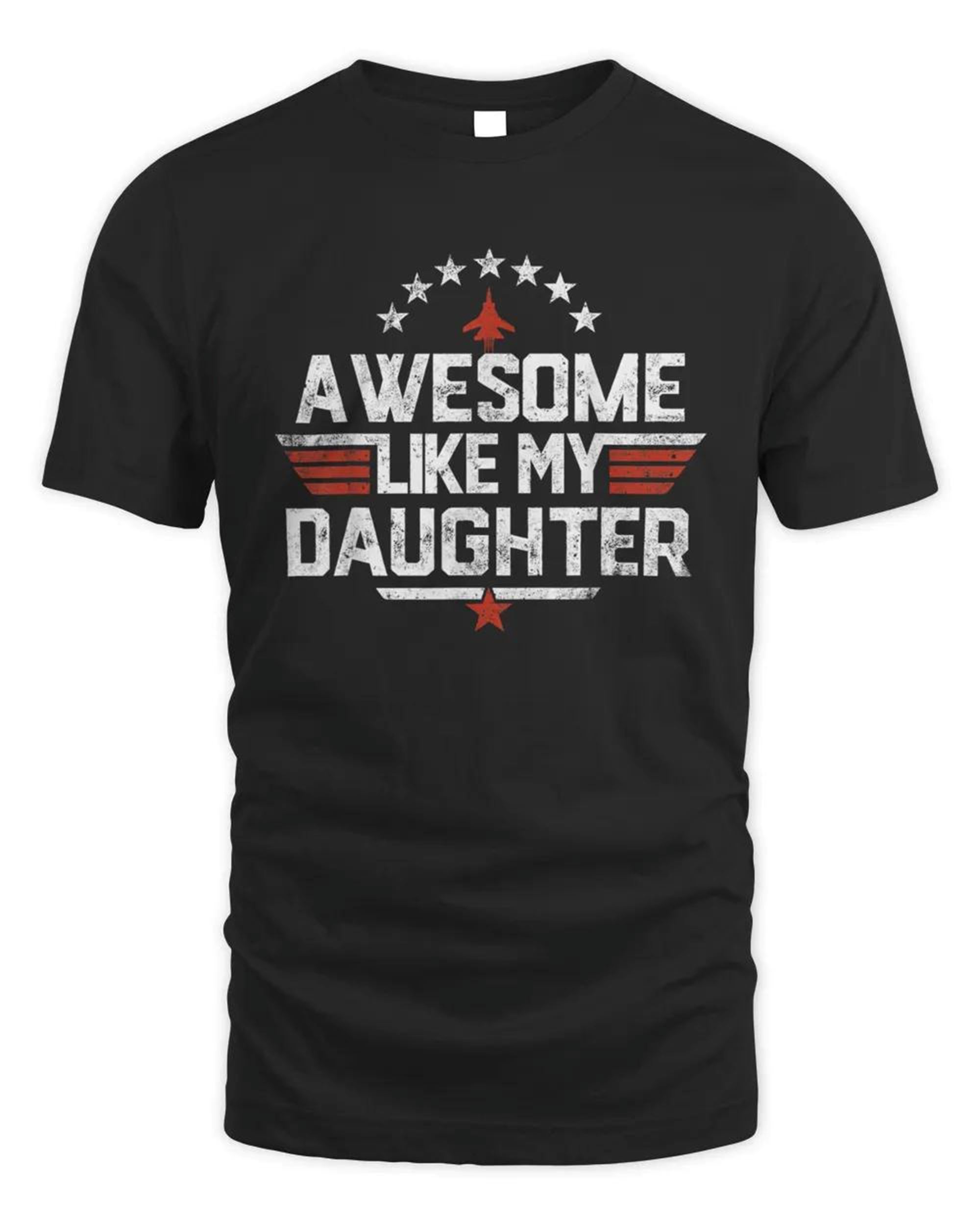 Awesome Like My Daughter Funny Dad Birthday Father's Day